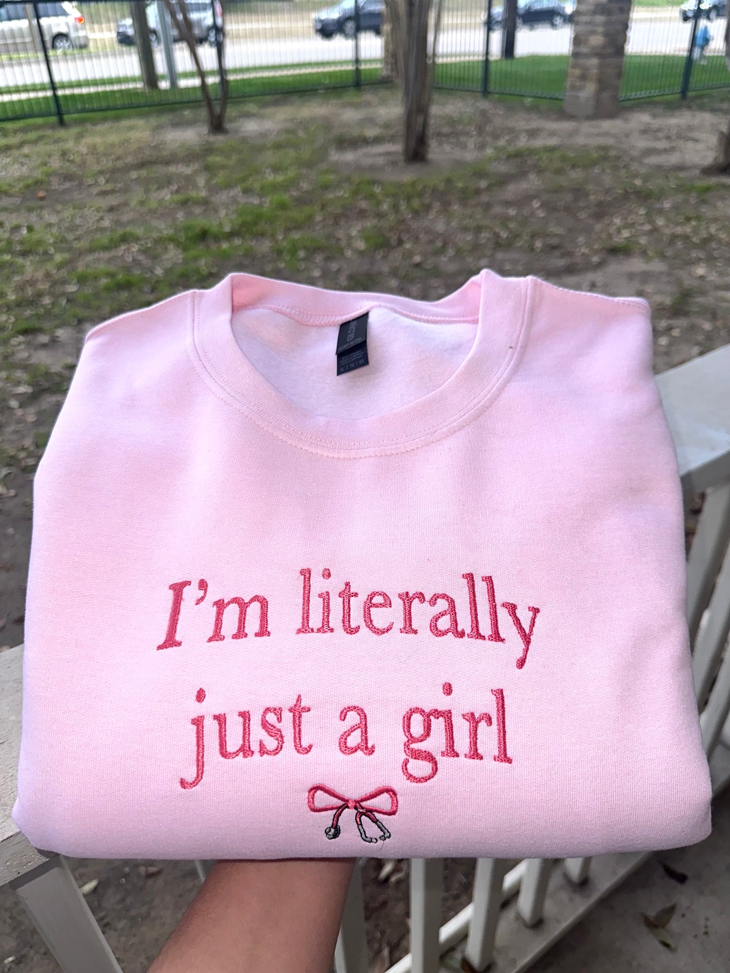 IM LITERALLY JUST A GIRL